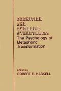 Cognition and Symbolic Structures: The Psychology of Metaphoric Transformation