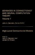 Advances in Connectionist and Neural Computation Theory Vol. 1: Volume One: Analogical Connections