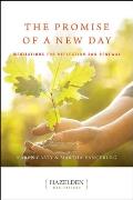 Promise of a New Day A Book of Daily Meditations