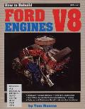 How to Rebuild Ford V-8 Engines