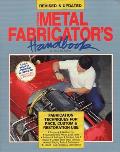Metal Fabricators Handbook Revised & Updated