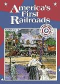 Americas First Railroads Americans On