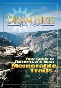 Dream Hikes Coast to Coast Americas Most Unforgettable Trails from Hawaii to Maine