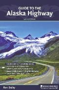 Guide to the Alaska Highway 2nd edition