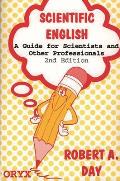 Scientific English A Guide for Scientists & Other Professionals 2nd Edition