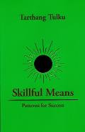 Skillful Means Patterns For Success