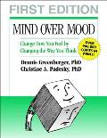 Mind Over Mood A Cognitive Therapy Treatment for Clients