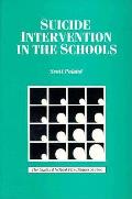 Suicide Intervention in the Schools