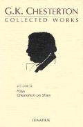 Collected Works of G K Chesterton Volume 11 Collected Plays & Chesterton on Shaw