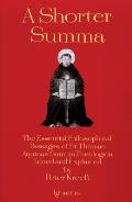 Shorter Summa The Essential Philosophical Passages of St Thomas Aquinas Summa Theologica