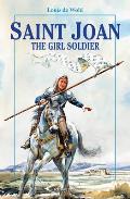 Saint Joan The Girl Soldier