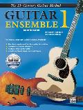 Belwin's 21st Century Guitar Ensemble 1: The Most Complete Guitar Course Available (Score), Book & Online Audio [With CD]
