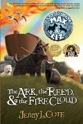 Ark The Reed & The Fire Cloud
