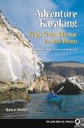 Adventure Kayaking Trips From Big Sur To