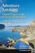 Adventure Kayaking: Inland Waters