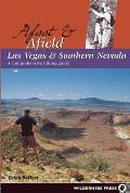 Afoot & Afield Las Vegas & Southern Nevada A Comprehensive Hiking Guide