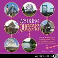 Walking Queens 35 Tours for Discovering the Diverse Communities Historic Places & Natural Treasures of New York Citys Largest Borough