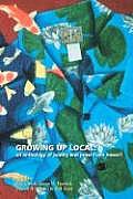 Growing Up Local: An Anthology of Poetry and Prose from Hawai'i