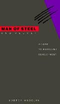 Man Of Steel & Velvet