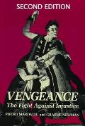 Vengeance: The fight against injustice