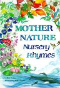 Mother Nature Nursery Rhymes