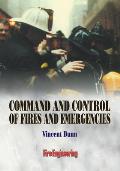 Command and Control of Fires and Emergencies