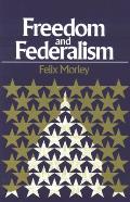 Freedom & Federalism