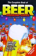 Complete Book Of Beer Drinking Games 3rd Edition