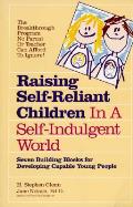 Raising Self Reliant Children In A Self