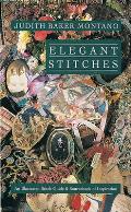 Elegant Stitches An Illustrated Stitch Guide & Source Book of Inspiration