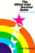 Gifted Kids Survival Guide Ages 10 & Under