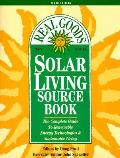 Real Goods Solar Living Sourcebook 10th Edition