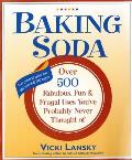 Baking Soda Over 500 Fabulous Fun & Frugal Uses Youve Probably Never Thought of