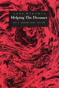 Helping the Dreamer New & Selected Poems