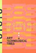 010101 Art In Technological Times