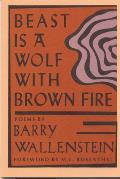 Beast Is a Wolf with Brown Fire