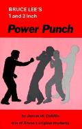 Bruce Lees 1 & 3 Inch Power Punch