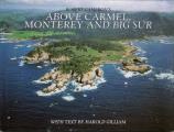 Above Carmel, Monterey & Big Sur