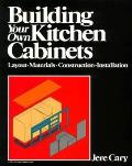 Building Your Own Kitchen Cabinets