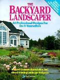 Backyard Landscaper 40 Professional Designs For Do It Yourselfers