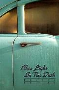 Blue Light In The Dash