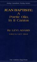 Jean Baptiste: A Poetic Olio, in II Cantos