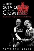 In The Service Of The Crown
