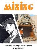 Mining The History Of Mining In British