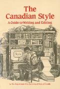 Canadian Style A Guide To Writing & Editing