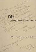 Dk/Some Letters of Ezra Pound