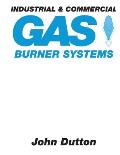 Industrial and Commercial Gas Burner Systems