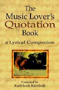 Music Lovers Quotation Book A Lyrical Co