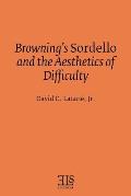 Browning's Sordello and the Aesthetics of Difficulty
