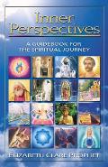 Inner Perspectives: A Guidebook for the Spiritual Journey